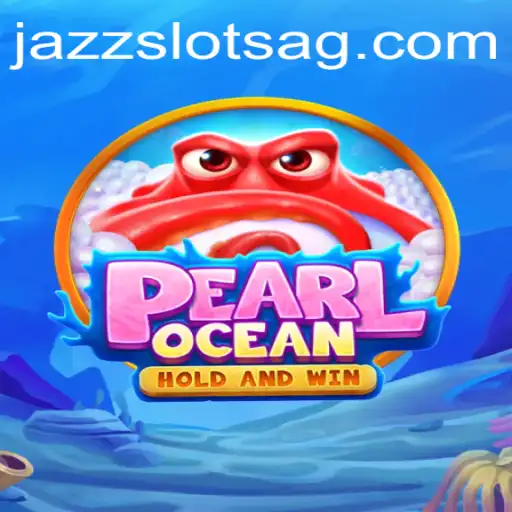 Discover the Enchanting World of PearlOcean and the Thrills of bra365.bet