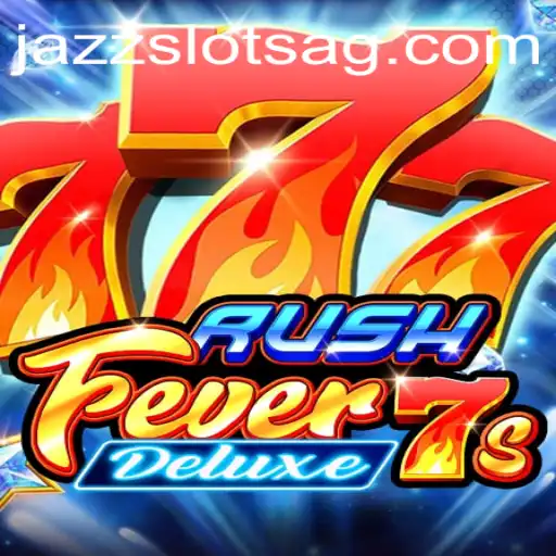 Exploring the Excitement of RushFever7sDeluxe: A Journey Through Its Thrilling World